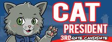 Cat President: 3rd-Rate Candidate