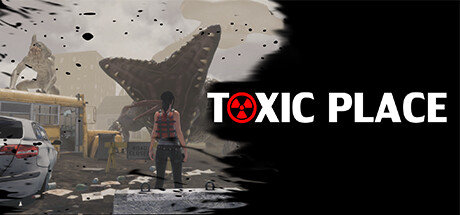 Toxic place banner