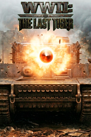 WWII: The Last Tiger cover art