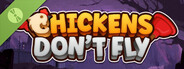 Chickens Don't Fly Demo