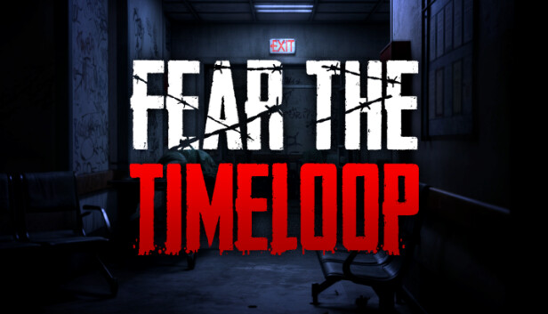 Trailer Fear The Timeloop