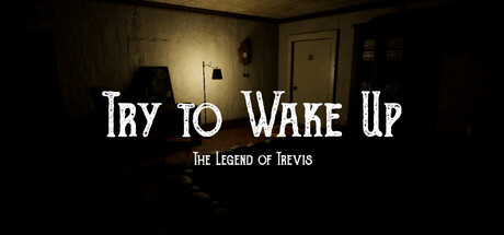 Skjermbilder (5) Try to Wake Up : The Legend of Trevis