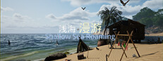 Shallow Sea Roaming