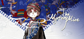 The Mystery Mist