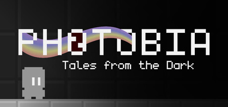 PHOTOBIA: Tales from the Dark capsule