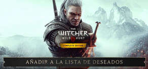 The Witcher 3: Wild Hunt - Complete Edition