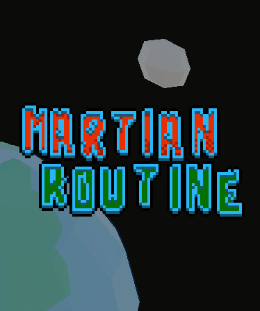 Martian Routine