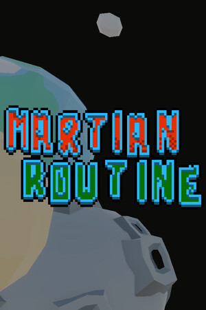 Martian Routine — catalogue Steam