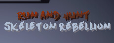 Run and Hunt: Skeleton Rebellion