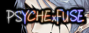PSYCHExFUSE