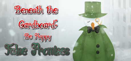 Beneath the Cardboard: Be Happy header art