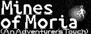Mines of Moria (An Adventurer's Touch)