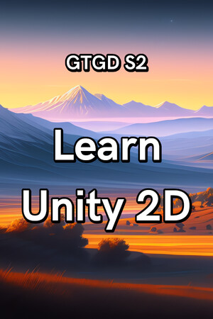 Gamer To Game Developer Series 2 Learn Unity 2D — Steam catalog