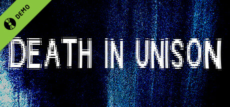 DEATH IN UNISON Demo game cover