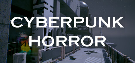 Cyberpunk Horror Cover Image