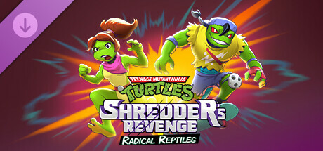 Teenage Mutant Ninja Turtles: Shredder's Revenge - Radical Reptiles cover image