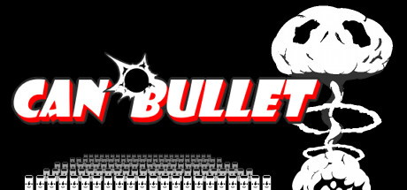 CAN BULLET banner image