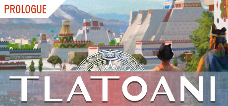 Tlatoani: Prologue Cover Image