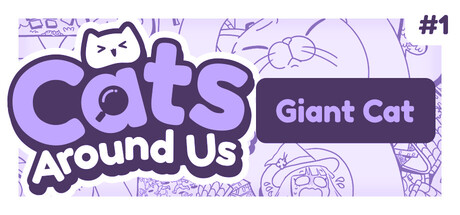Cats Around Us: Giant Cat