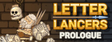 Letter Lancers: Prologue