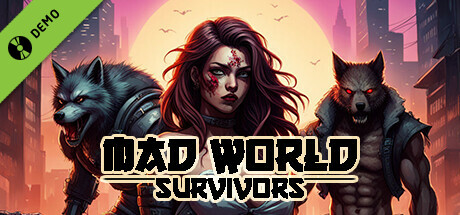 Mad World Survivors Demo