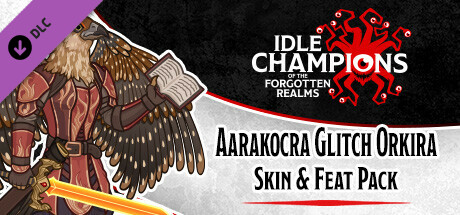 Idle Champions - Aarakocra Glitch Orkira Skin & Feat Pack banner image