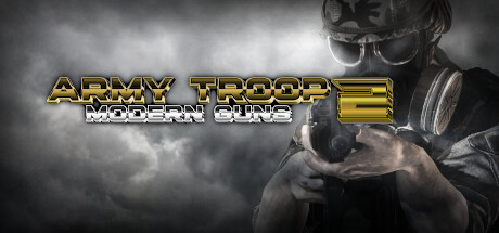 Image for Army Troop 2: Modern Guns