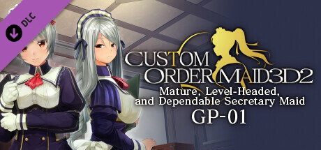 CUSTOM ORDER MAID 3D2 Mature, Level-Headed, and Dependable Secretary Maid GP-01 banner image