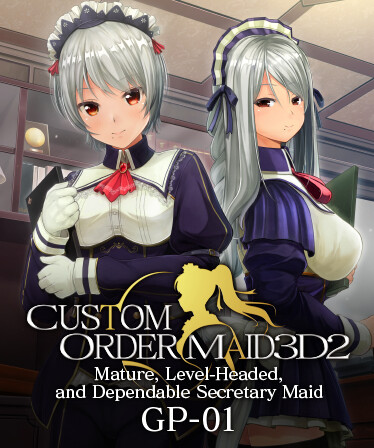 CUSTOM ORDER MAID 3D2 Mature, Level-Headed, and Dependable Secretary Maid GP-01