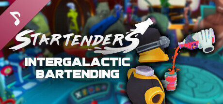Startenders: Intergalactic Bartending Soundtrack