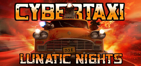 CyberTaxi: Lunatic Nights