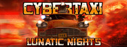 CyberTaxi: Lunatic Nights
