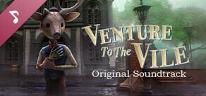 Venture to the Vile - Original Soundtrack-