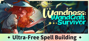 Wandness: WandCraft Survivor