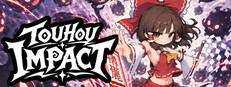 幻想郷大激突 : Touhou Impact