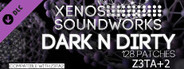 Z3TA+ 2 - Xenos Soundworks: Dark 'n' Dirty