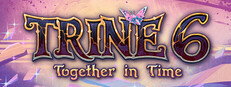 Trine 6: Together in Time