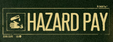 Hazard Pay Playtest game capsule image
