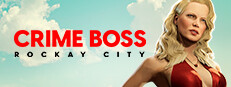 在 Steam 上购买 《法外枭雄：滚石城》Crime Boss: Rockay City 立省 20%