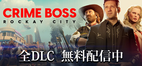 header image of Crime Boss: Rockay City