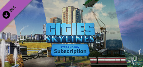 Cities: Skylines - Expansion Subscription banner image