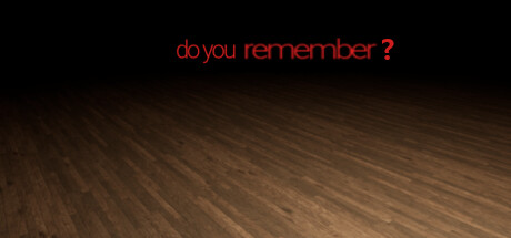 Do You Remember? banner