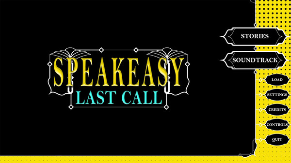 SPEAKEASY: Last Call