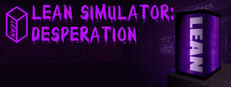 Lean Simulator: Desperation