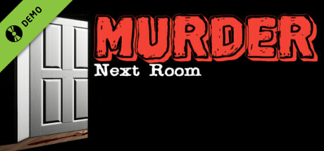 Murder Next Room Demo