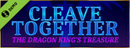 Cleave Together: The Dragon King's Treasure Demo