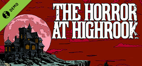 The Horror at Highrook Demo game cover