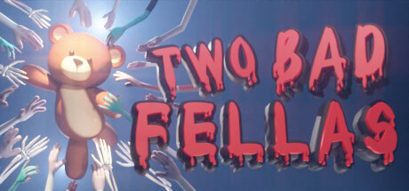 Two Bad Fellas banner image