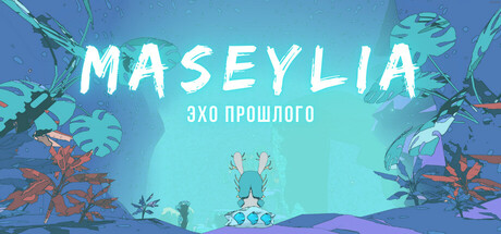 Maseylia : Echoes of the Past