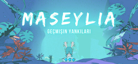 Maseylia : Echoes of the Past